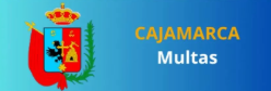 cajamarca multas