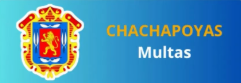 chachapoyas multas